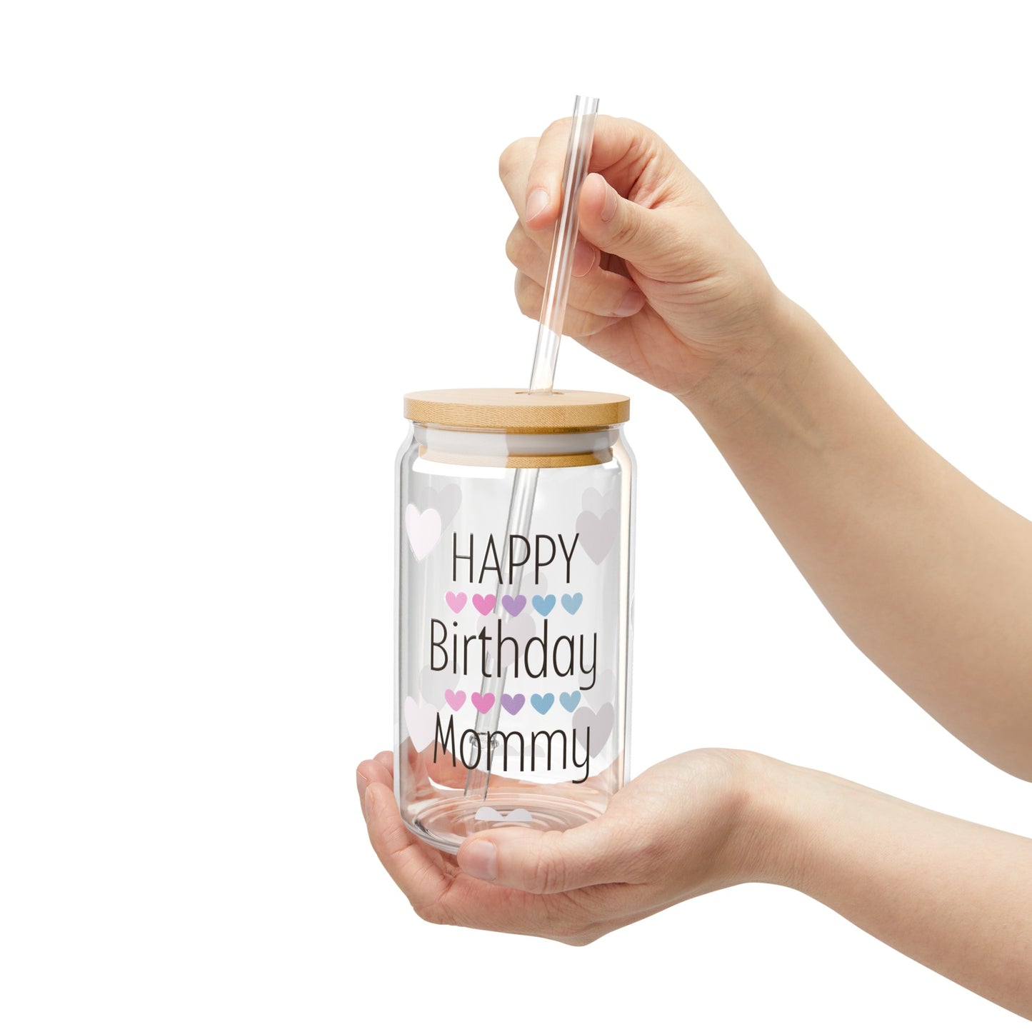 Happy Birthday Mommy Drinking Glass with Bamboo Lids and Straw 16 oz.