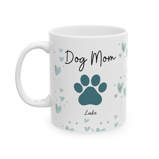 Custom Dog Mom Ceramic Mug 11oz with Pet's Name