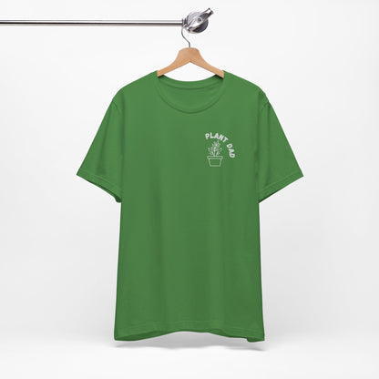 Plant Dad T-Shirt - Celebrate Nature and Fatherhood