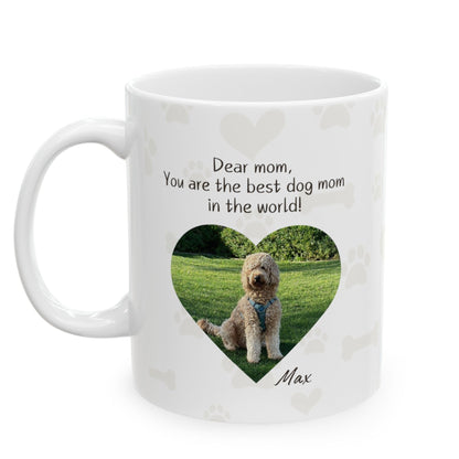 Custom Dear Mom Ceramic Mug 11oz with Pet's Photo and Name.